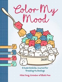 bokomslag Color My Mood: A Cute Activity Journal for Tracking My Feelings