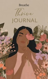 bokomslag Breathe Thrive Journal