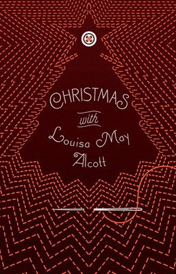 bokomslag Christmas with Louisa May Alcott