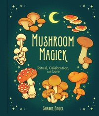 bokomslag Mushroom Magick