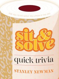 bokomslag Sit & Solve Quick Trivia