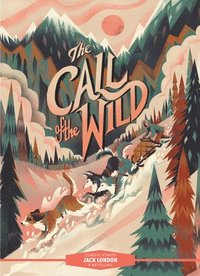 bokomslag Classic Starts: The Call of the Wild