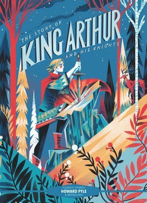 Howard Pyle, Tania Zamorsky - Classic Starts®: The Story of King Arthur and His Knights, Inbunden
