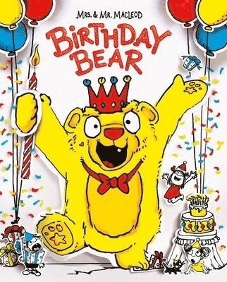 Mrs. & Mr. MacLeod - Birthday Bear, Inbunden