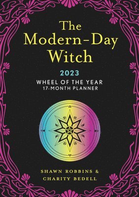 bokomslag The Modern-Day Witch 2023 Wheel of the Year 17-Month Planner