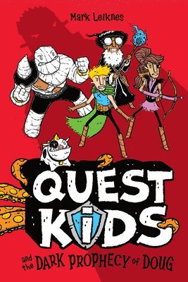 Quest Kids and the Dark Prophecy of Doug 1