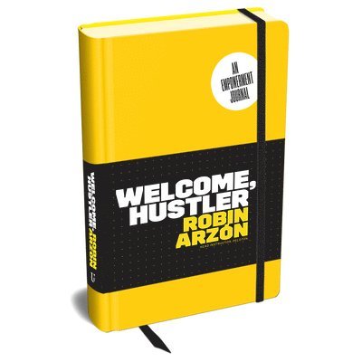 Welcome, Hustler: An Empowerment Journal 1