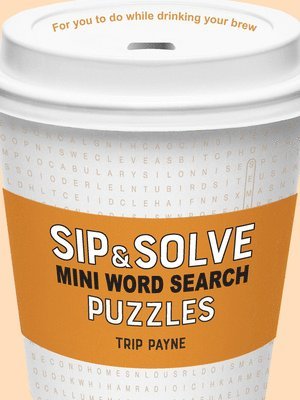 bokomslag Sip & Solve Mini Word Search Puzzles