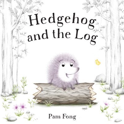 Hedgehog and the Log 1