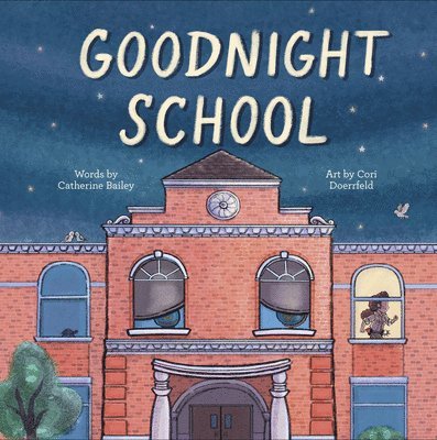 Catherine Bailey - Goodnight School, Inbunden