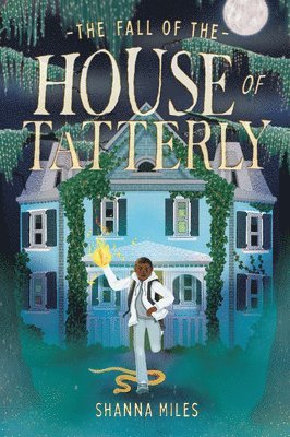 The Fall of the House of Tatterly 1