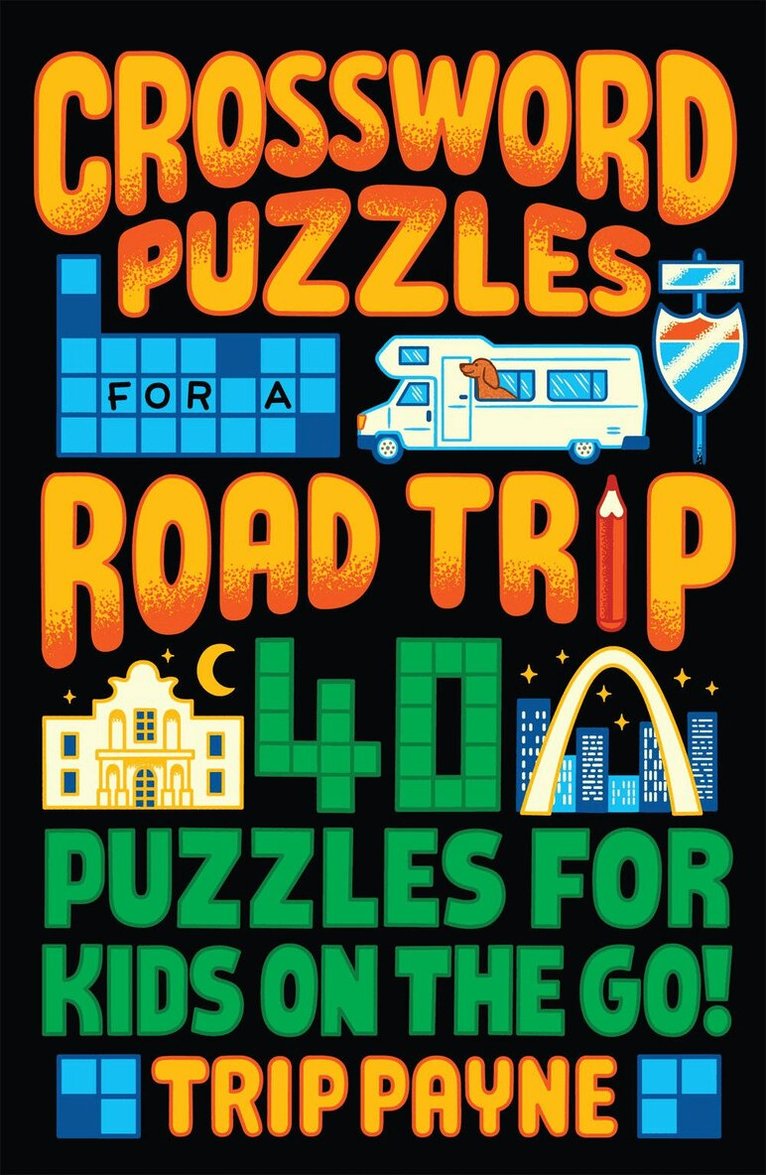 Trip Payne - Crossword Puzzles for a Road Trip, Häftad