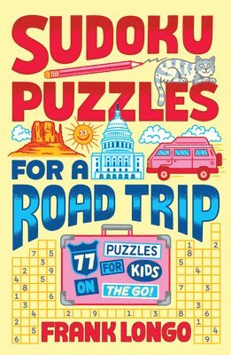 Frank Longo - Sudoku Puzzles for a Road Trip, Häftad