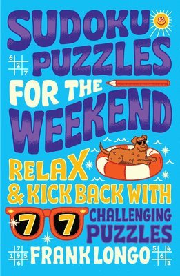 Frank Longo - Sudoku Puzzles for the Weekend, Häftad