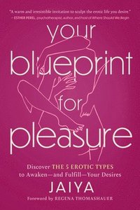 bokomslag Your Blueprint for Pleasure