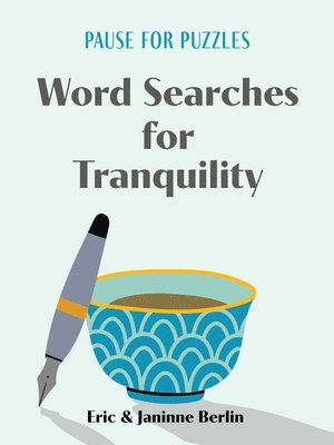 Pause for Puzzles: Word Searches for Tranquility 1