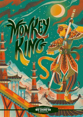 Wu Cheng'en, Anita Sheih - Classic Starts®: Monkey King, Inbunden