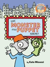 bokomslag The Monster and Puppet Show!-Elephant & Piggie Like Reading!