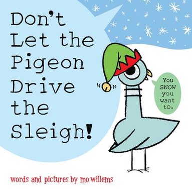 bokomslag Don't Let the Pigeon Drive the Sleigh!