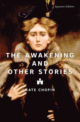 The Awakening & Other Stories 1