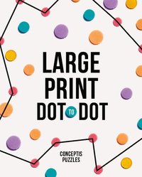 bokomslag Large Print Dot-to-Dot