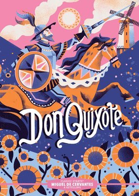 Miguel de Cervantes de, Christy Webster - Classic Starts®: Don Quixote, Inbunden