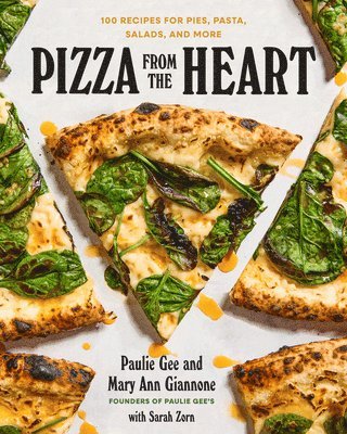 Paulie Giannone, Mary Ann Giannone - Pizza from the Heart, Inbunden