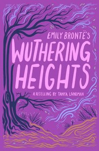 bokomslag Emily Bronte's Wuthering Heights
