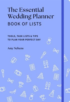 The Essential Wedding Planner Book of Lists 1