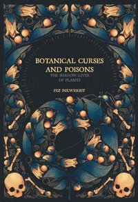 bokomslag Botanical Curses and Poisons