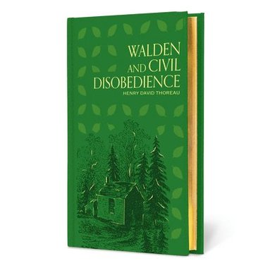 Henry Thoreau D - Walden and Civil Disobedience (Special Edition), Inbunden