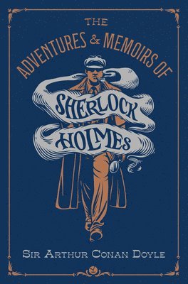 bokomslag The Adventures & Memoirs of Sherlock Holmes (Deluxe Edition)