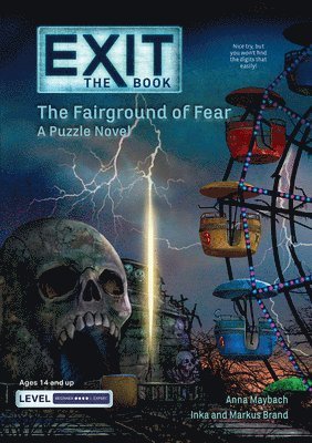 bokomslag Exit: The Book - The Fairground of Fear: A Puzzle Novel