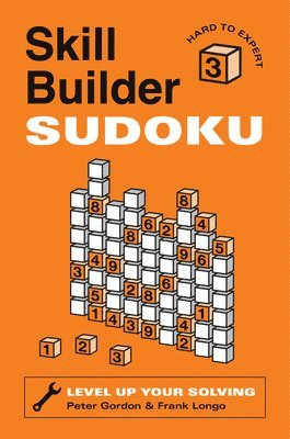 Peter Gordon, Frank Longo - Skill Builder Sudoku: Hard to Expert, Häftad