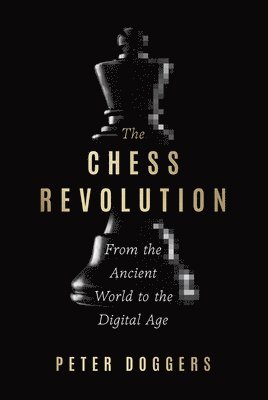 bokomslag The Chess Revolution