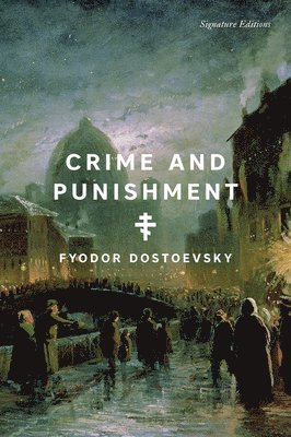 Fyodor Dostoevsky - Crime and Punishment, Häftad