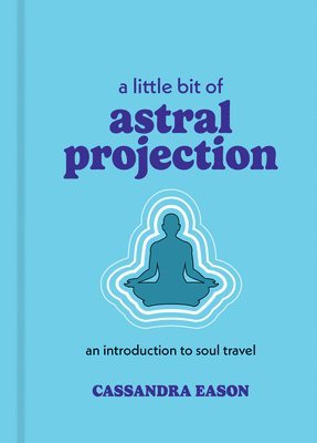 bokomslag Little Bit of Astral Projection