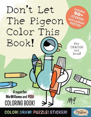 bokomslag Don't Let the Pigeon Color This Book!: A Superfun Mo Willems and You Coloring Book!