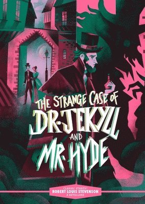 Kathleen Olmstead, Robert Stevenson Louis - Classic Starts®: The Strange Case of Dr. Jekyll and Mr. Hyde, Inbunden