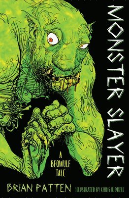Brian Patten - Monster Slayer: A Beowulf Tale, Häftad