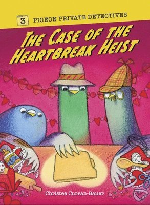 bokomslag Case of the Heartbreak Heist