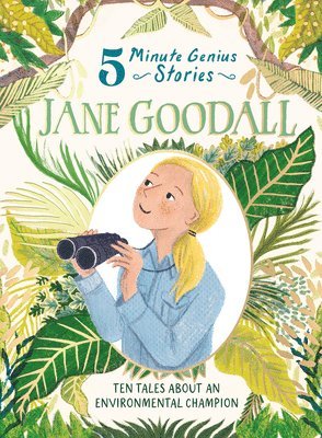 Heather Alexander, Union Square Kids - Jane Goodall: 5-Minute Genius, Inbunden