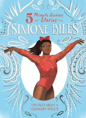 Ebony Wilkins Joy, Union Square Kids - Simone Biles: 5-Minute Genius, Inbunden