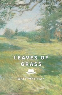 bokomslag Leaves of Grass: The Complete 1891-1892 Edition
