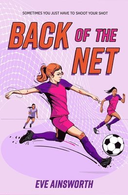 Eve Ainsworth - Back of the Net, Häftad