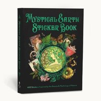 bokomslag Mystical Earth Sticker Book: 400 Stickers Inspired by the Beauty & Mythology of Nature