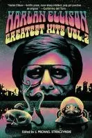 Harlan Ellison, J. Straczynski M - Greatest Hits, Volume 2, Häftad. Tillgänglighet: Kommande