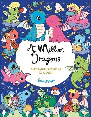 Lulu Mayo - A Million Dragons, Häftad
