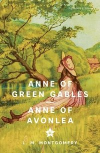 bokomslag Anne of Green Gables & Anne of Avonlea