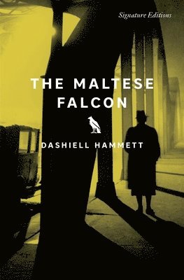 Dashiell Hammett - The Maltese Falcon (Signature Editions), Häftad